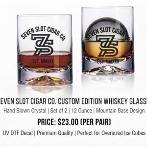 Seven Slot Cigar Co. Custom Edition Whiskey Glasses (Set of 2)